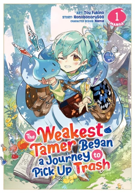 The Weakest Tamer Began a Journey to Pick Up Trash (Manga) Vol. 1 by Honobonoru500 Extended Range Seven Seas Entertainment, LLC