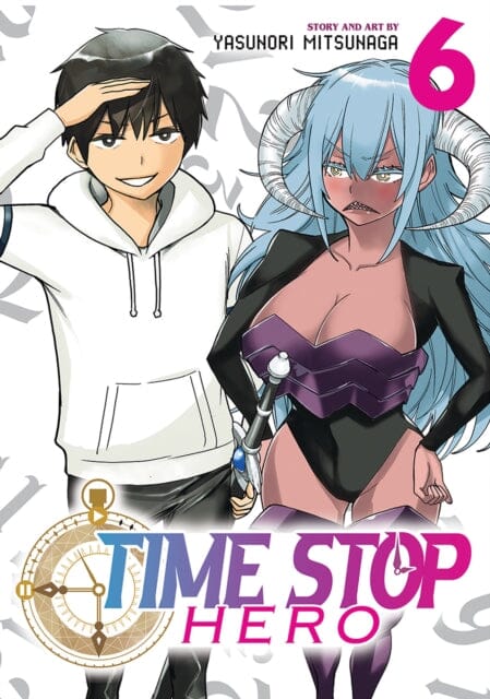 Time Stop Hero Vol. 6 by Yasunori Mitsunaga Extended Range Seven Seas Entertainment, LLC