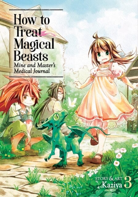 How to Treat Magical Beasts: Mine and Master's Medical Journal Vol. 3 by Kaziya Extended Range Seven Seas Entertainment, LLC