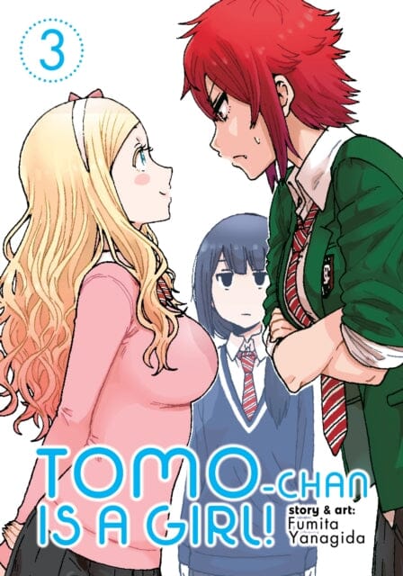 Tomo-chan is a Girl! Vol. 3 by Fumita Yanagida Extended Range Seven Seas Entertainment, LLC