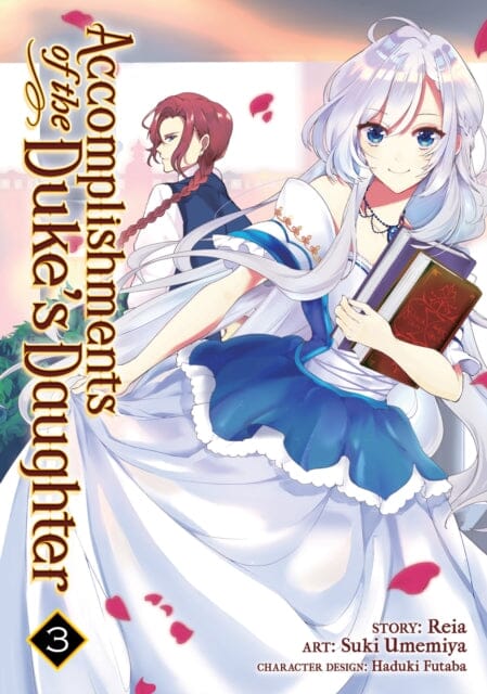 Accomplishments of the Duke's Daughter (Manga) Vol. 3 by Reia Extended Range Seven Seas Entertainment, LLC