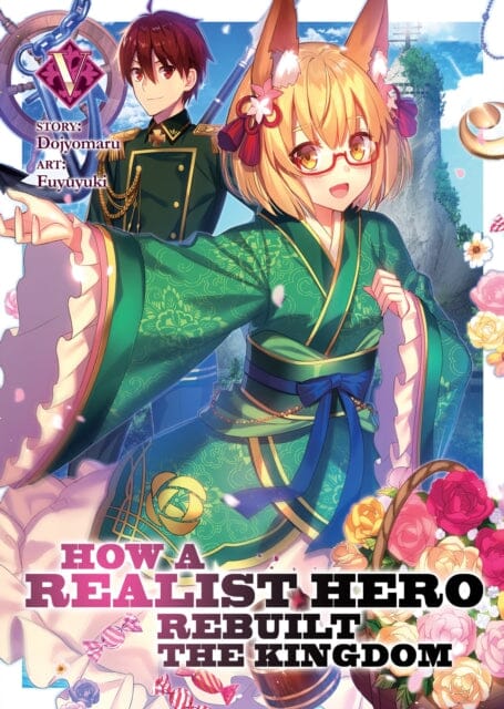 How a Realist Hero Rebuilt the Kingdom (Light Novel) Vol. 5 by Dojyomaru Extended Range Seven Seas Entertainment, LLC