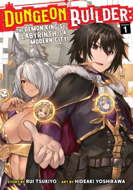 Dungeon Builder: The Demon King's Labyrinth is a Modern City! (Manga) Vol. 1 by Rui Tsukiyo Extended Range Seven Seas Entertainment, LLC