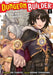 Dungeon Builder: The Demon King's Labyrinth is a Modern City! (Manga) Vol. 1 by Rui Tsukiyo Extended Range Seven Seas Entertainment, LLC