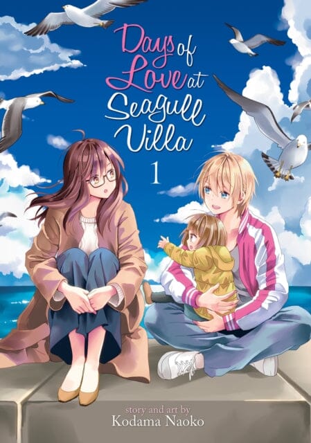 Days of Love at Seagull Villa Vol. 1 by Kodama Naoko Extended Range Seven Seas Entertainment, LLC