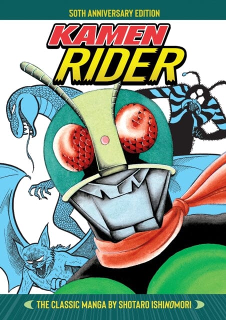 Kamen Rider - The Classic Manga Collection by Shotaro Ishinomori Extended Range Seven Seas Entertainment, LLC