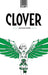 Clover (hardcover Collector's Edition) by CLAMP Extended Range Kodansha America, Inc