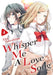 Whisper Me a Love Song 4 by Eku Takeshima Extended Range Kodansha America, Inc