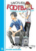 Sayonara, Football 15 by Naoshi Arakawa Extended Range Kodansha America, Inc