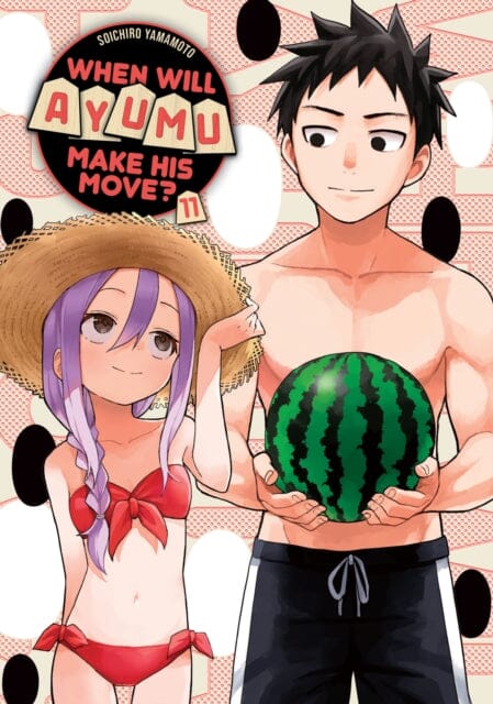 When Will Ayumu Make His Move? 11 by Soichiro Yamamoto Extended Range Kodansha America, Inc