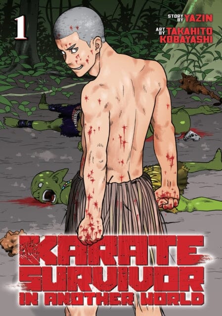 Karate Survivor in Another World (Manga) Vol. 1 by Yazin Extended Range Seven Seas Entertainment, LLC