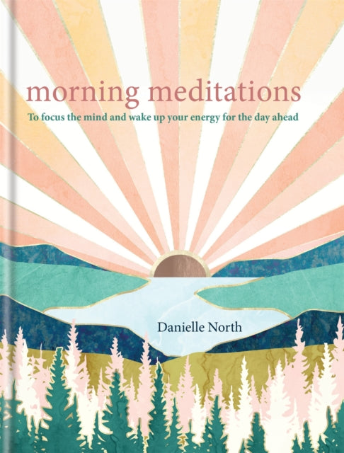 Morning Meditations by Danielle North Extended Range Octopus Publishing Group