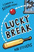 Lucky Break Popular Titles Andersen Press Ltd