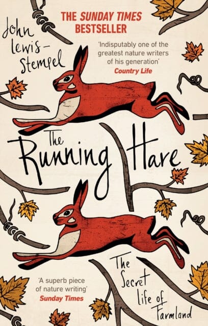 The Running Hare: The Secret Life of Farmland by John Lewis-Stempel Extended Range Transworld Publishers Ltd