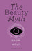 The Beauty Myth (Vintage Feminism Short Edition) by Naomi Wolf Extended Range Vintage Publishing