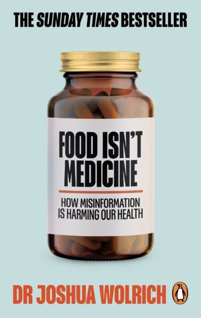 Food Isn't Medicine Extended Range Ebury Publishing