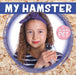 My Hamster Popular Titles BookLife Publishing