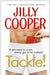 Tackle! : Let the sabotage and scandals begin in the new instant Sunday Times bestseller by Jilly Cooper Extended Range Transworld Publishers Ltd