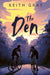 The Den by Keith Gray Extended Range HarperCollins Publishers