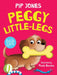 Peggy Little-Legs by Pip Jones Extended Range HarperCollins Publishers