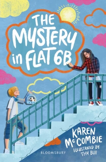 The Mystery in Flat 6B: A Bloomsbury Reader Extended Range Bloomsbury Publishing PLC