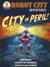 Robot City City in Peril! by Paul Collicutt Extended Range Templar Publishing