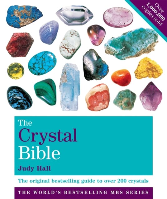 The Crystal Bible Volume 1: Godsfield Bibles by Judy Hall Extended Range Octopus Publishing Group