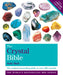 The Crystal Bible Volume 1: Godsfield Bibles by Judy Hall Extended Range Octopus Publishing Group