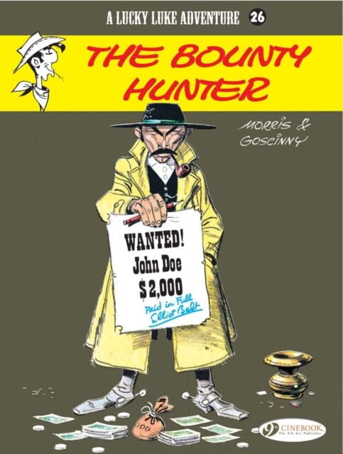 Lucky Luke 26 - The Bounty Hunter by Morris & Goscinny Extended Range Cinebook Ltd