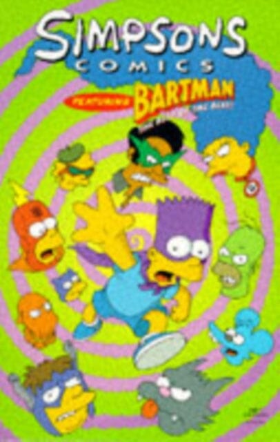 Simpsons Comics Featuring Bartman : Best of the Best by Matt Groening Extended Range Titan Books Ltd