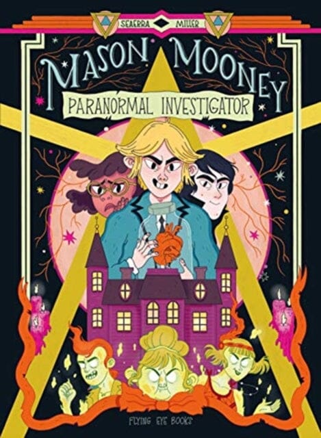 Mason Mooney: Paranormal Investigator by Seaerra Miller Extended Range Flying Eye Books