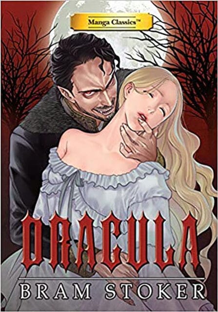 Dracula : Manga Classics by Bram Stoker Extended Range Manga Classics Inc.