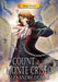 Manga Classics Count Of Monte Cristo : New Edition by Alexandre Dumas Extended Range Manga Classics Inc.