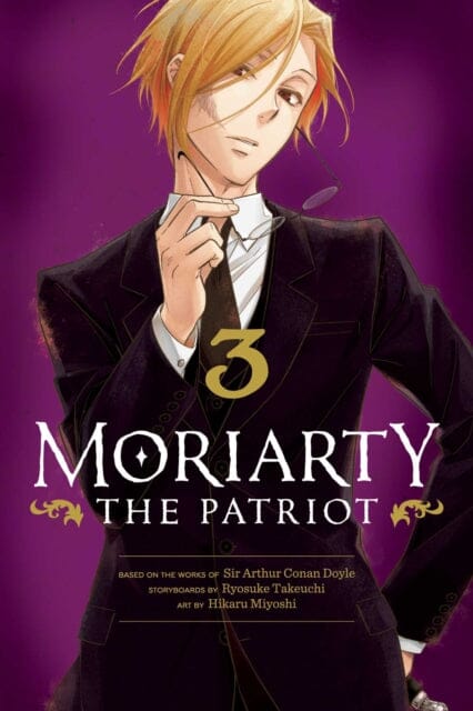 Moriarty the Patriot, Vol. 3 by Ryosuke Takeuchi Extended Range Viz Media, Subs. of Shogakukan Inc