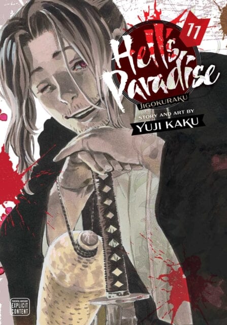 Hell's Paradise: Jigokuraku, Vol. 11 by Yuji Kaku Extended Range Viz Media, Subs. of Shogakukan Inc