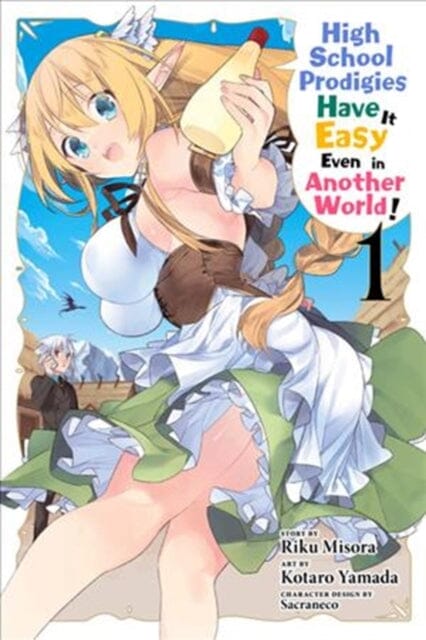 High School Prodigies Have It Easy Even in Another World!, Vol. 1 by Riku Misora Extended Range Little, Brown & Company