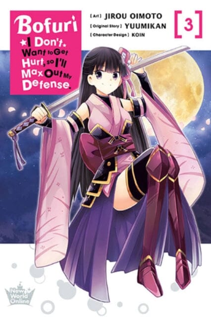 Bofuri: I Don't Want to Get Hurt, so I'll Max Out My Defense., Vol. 3 (manga) by Jirou Oimoto Extended Range Little, Brown & Company