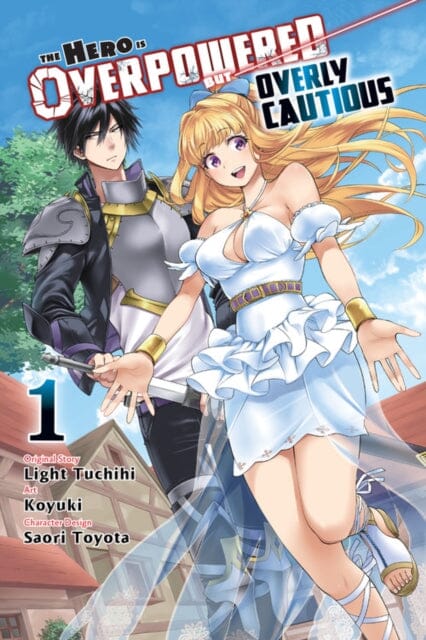 The Hero Is Overpowered but Overly Cautious, Vol. 1 (manga) by Light Tuchichi Extended Range Little, Brown & Company