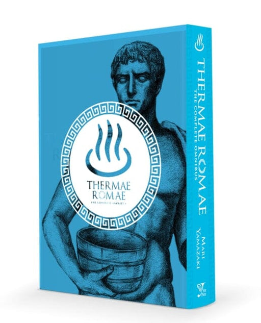 Thermae Romae: The Complete Omnibus by Mari Yamazaki Extended Range Little, Brown & Company