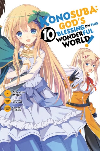 Konosuba: God's Blessing on This Wonderful World!, Vol. 10 by Natsume Akatsuki Extended Range Little, Brown & Company