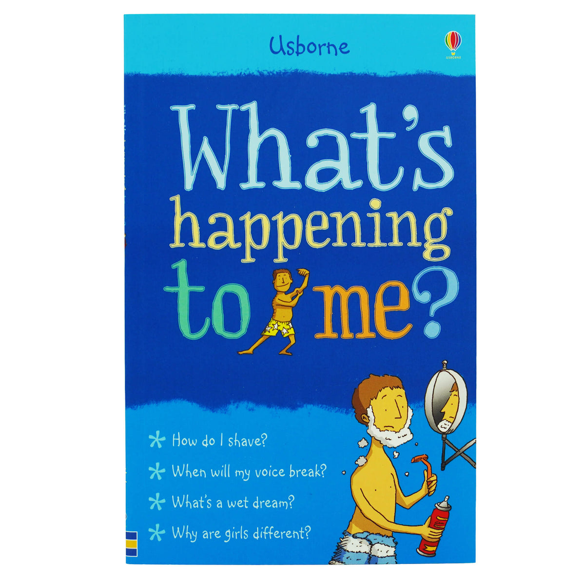 What's Happening to Me?: Boy By Alex Frith — Books2Door