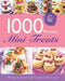 1000 Recipes - Mini Treats - Hardback Non-Fiction Igloo Books