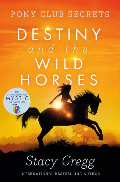 Destiny and the Wild Horses Popular Titles HarperCollins Publishers