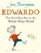 Edwardo the Horriblest Boy in the Whole Wide World Popular Titles Penguin Random House Children's UK