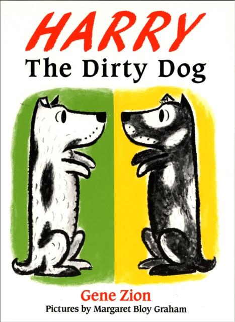 Harry The Dirty Dog Popular Titles Penguin Random House Children's UK