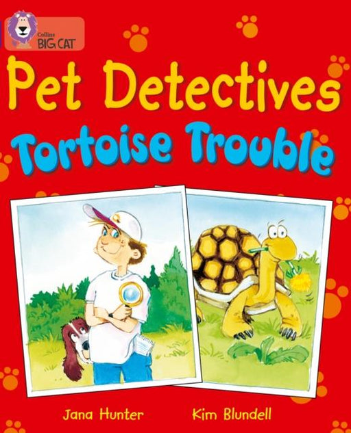 Pet Detectives: Tortoise Trouble : Band 08/Purple Popular Titles HarperCollins Publishers