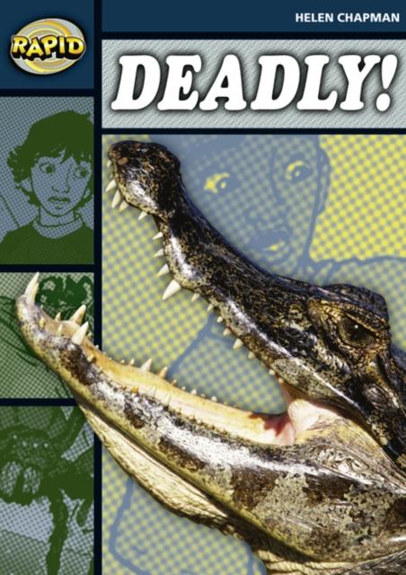 Rapid Reading: Deadly (Stage 6 Level 6B) Popular Titles Pearson Education Limited