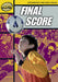 Rapid Reading: Final Score (Stage 4 Level 4A) Popular Titles Pearson Education Limited