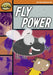 Rapid Reading: Fly Power (Stage 4, Level 4B) Popular Titles Pearson Education Limited