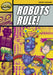 Rapid Reading: Robots Rule (Stage 4, Level 4A) Popular Titles Pearson Education Limited